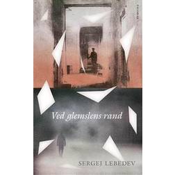 Ved glemslens rand (Hæfte) (Hæftet)