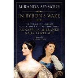 In Byron's Wake (Paperback, 2019)