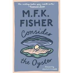 Consider the Oyster (Paperback, 2018)