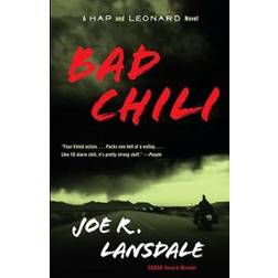 Bad Chili: A Hap and Leonard Novel (4) (Paperback, 2009)