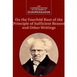The Cambridge Edition of the Works of Schopenhauer (Hæfte, 2015) (Hæftet, 2015)