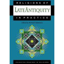 Religions of Late Antiquity in Practice (Paperback, 2000)