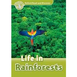 Oxford Read and Discover: Level 3: Life in Rainforests (Häftad, 2010)