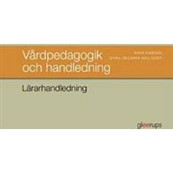 Vårdpedagogik och handledning, Lärarhandledning (Spiral)