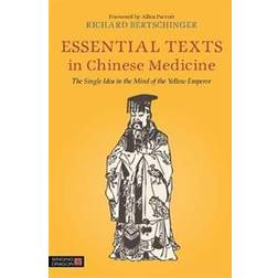 Essential Texts in Chinese Medicine (Häftad, 2014)