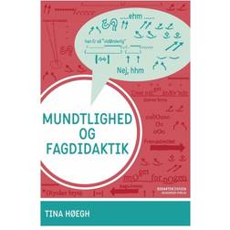 Mundtlighed og fagdidaktik (Hæftet, 2018)