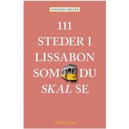 111 steder i Lissabon som du skal se (Hæftet, 2018)