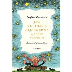 Jeg vil tælle stjernerne og andre børnerim (Indbundet, 2018)