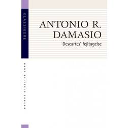 Descartes' fejltagelse: Følelse, fornuft og den menneskelige hjerne (Hæftet, 2019)