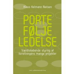 Porteføljeledelse: værdiskabende styring af forretningens mange projekter (Paperback, 2017)