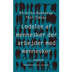 Ledelse af mennesker, der arbejder med mennesker (Hæftet, 2019)