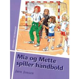 Mia og Mette spiller håndbold (Lydbog, MP3, 2017)