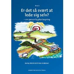 Er det så svært at lede sig selv: om personlig planlægning (bind 2) (Hæftet, 2018)