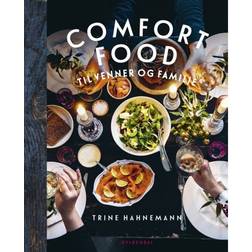 Comfort food til venner og familie (Indbundet, 2019)