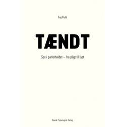 Tændt: sex i parforholdet - fra pligt til lyst (Hæftet, 2017)