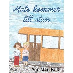 Mats kommer till stan (E-bok, 2018)