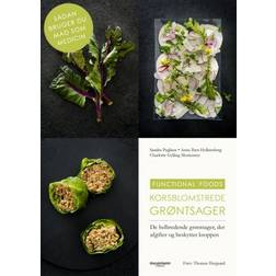 Korsblomstrede grøntsager: De helbredende grøntsager, der afgifter og beskytter kroppen (Hæftet, 2019)