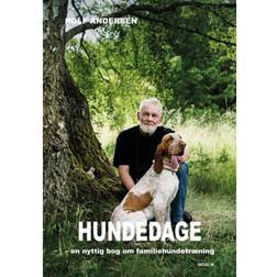 Hundedage: en nyttig bog om familiehundetræning (Indbundet, 2018)