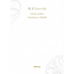 Cthulhu kalder: Fortællinger 1926-1928 (Indbundet, 2018)