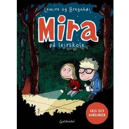 Mira på lejrskole: Vælg selv handlingen (Indbundet, 2019)