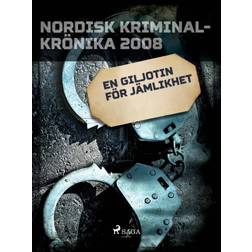 En giljotin för jämlikhet (E-bok, 2018)