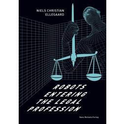 Robots entering the legal profession (Hæftet, 2019)