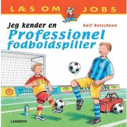 Jeg kender en professionel fodboldspiller (Indbundet, 2013)