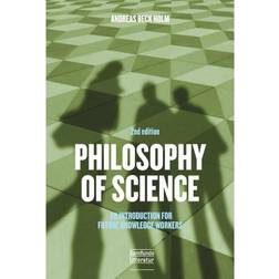Philosophy of Science: An Introduction for Future Knowledge Workers (Hæftet, 2018)