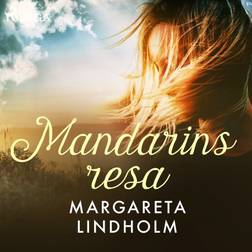 Mandarins resa (Ljudbok, MP3, 2018)