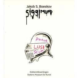 Jakob S. Boeskov - Siggimund: tegninger og video (Hæfte, 2009) (Hæftet, 2009)