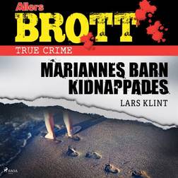 Mariannes barn kidnappades (Hörbuch, MP3, 2018)