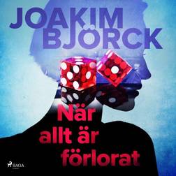 När allt är förlorat (Ljudbok, MP3, 2018)