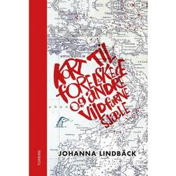 Kort til forelskede og andre vildfarne sjæle (Indbundet, 2019)