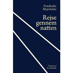 Rejse gennem natten (Hæftet, 2019)
