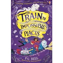 Train to Impossible Places (Paperback, 2019)