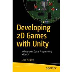 Developing 2D Games with Unity (Häftad, 2018)