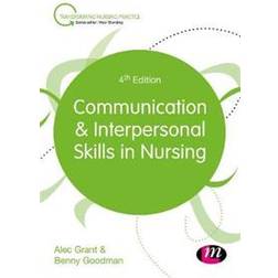 Communication and Interpersonal Skills in Nursing (Hæftet, 2018)