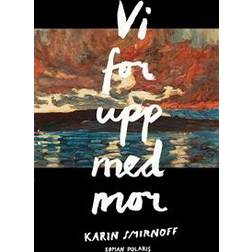 Vi for upp med mor (Inbunden)