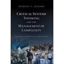 Critical Systems Thinking and the Management of Complexity (Hardcover, 2019)