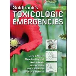 Goldfrank's Toxicologic Emergencies, Eleventh Edition (Hardcover, 2019)