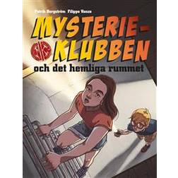 Mysterieklubben och det hemliga rummet (Inbunden)