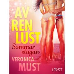 Av ren lust: Sommarstugan (E-bok, 2019)