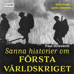 Sanna historier om första världskriget (Ljudbok, MP3, 2018)