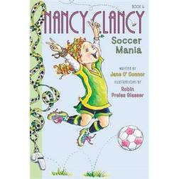 Fancy Nancy: Nancy Clancy, Soccer Mania (Paperback, 2016)