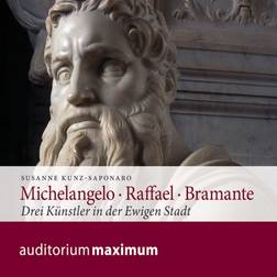 Michelangelo Raffael Bramante (Hörbuch, MP3, 2017)