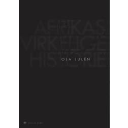 Afrikas virkelige historie (Hæftet, 2019)