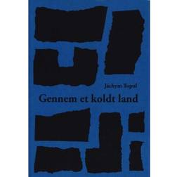 Gennem et koldt land (Hæftet, 2018)