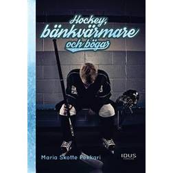 Hockey, bänkvärmare och bögar (Inbunden)