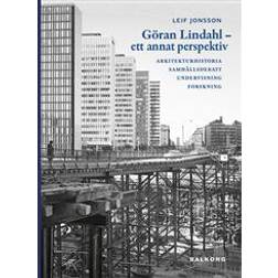 Göran Lindahl - Ett annat perspektiv (Inbunden)