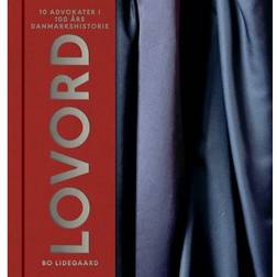 Lovord: 10 advokater i 100 års Danmarkshistorie (Indbundet, 2019)